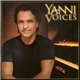 Yanni - Voices